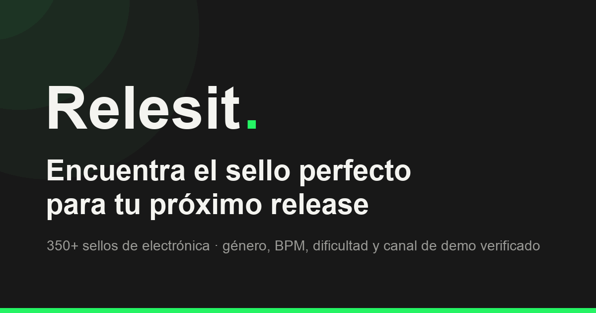 Relesit Relesit — encuentra el sello perfecto para tu próximo release